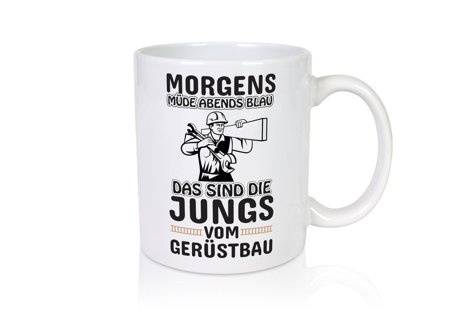 Jungs vom Gerüstbau | Gerüstbauer Tasse Baustelle Geschenk Humor Geschenkidee
