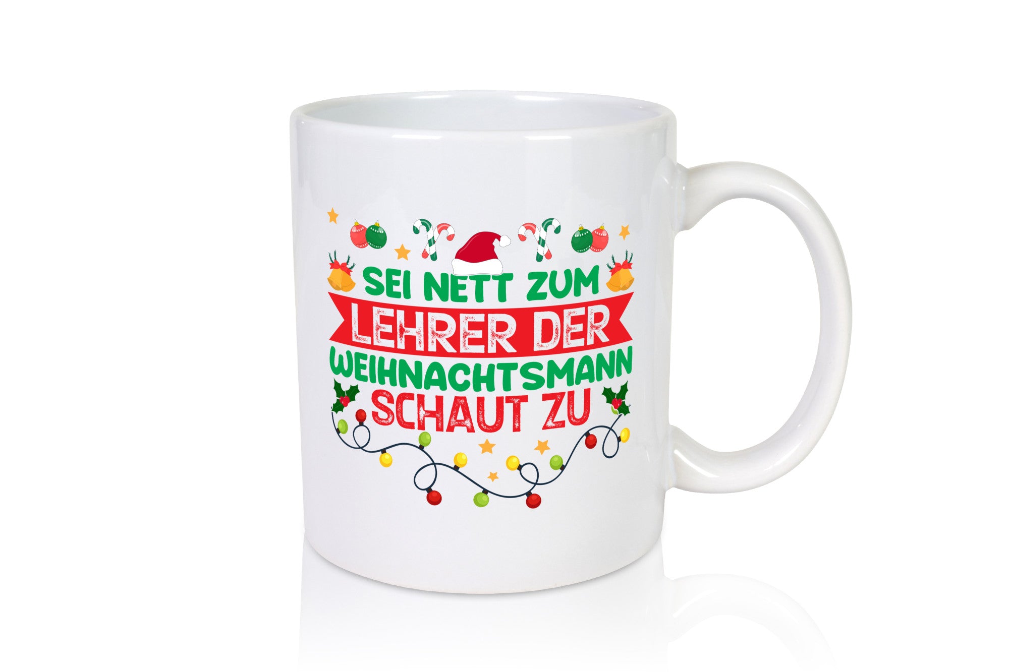 Sei nett zum Lehrer der Weihnachtsmann schaut zu v2 Geschenk Humor Geschenkidee