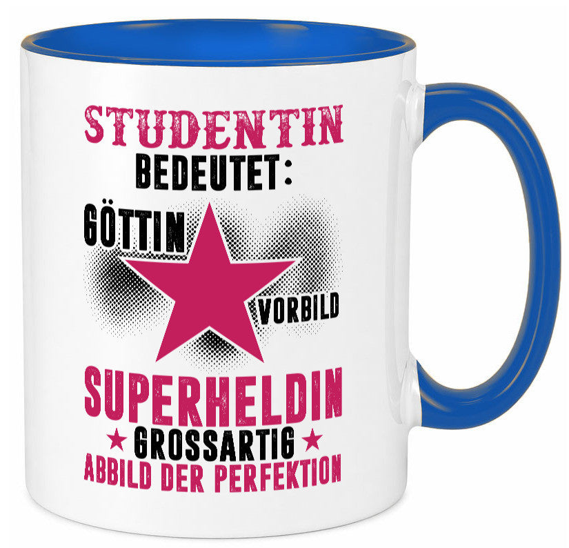 Bedeutung von Studentin | Uni Studium Universität Geschenkidee Humor Tasse