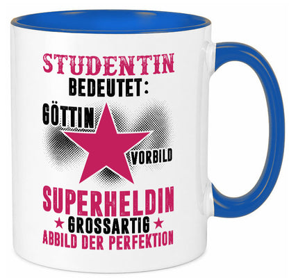 Bedeutung von Studentin | Uni Studium Universität Geschenkidee Humor Tasse