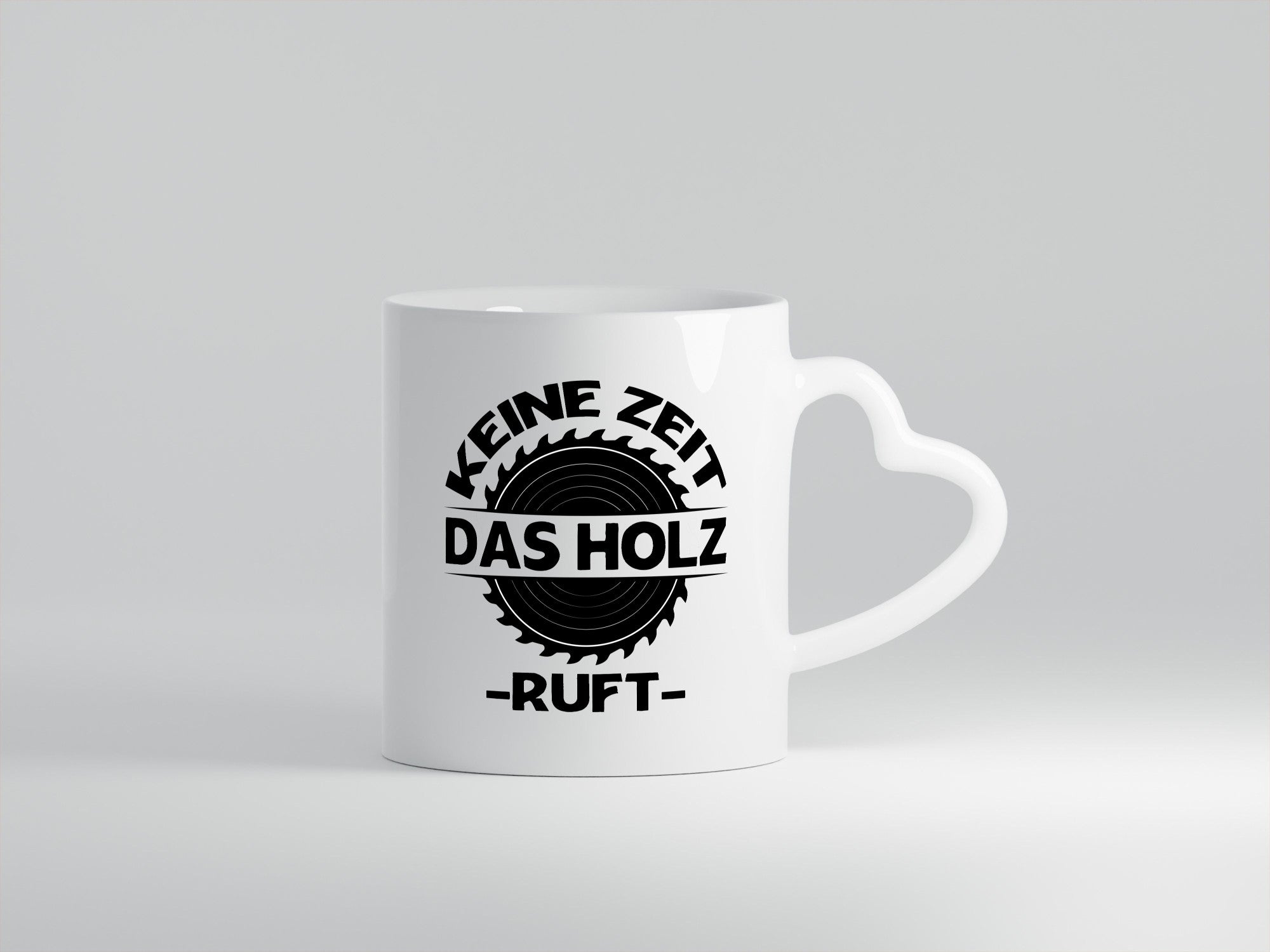 Keine Zeit, das Holz ruft | Liebhaber-Holzfäller Geschenkidee Humor Tasse