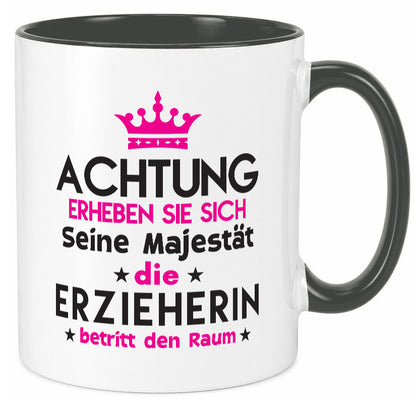 Seine Majestät Erzieherin | Pädagogin Schule Humor Geschenkidee Tasse