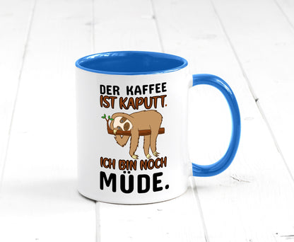 Der Kaffee ist kaputt v2 Geschenk Humor Geschenkidee lustiger Spruch Tasse