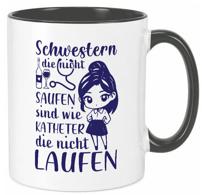 Schwestern die nicht saufen | Krankenschwester Alkolhol Geschenkidee Humor Tasse