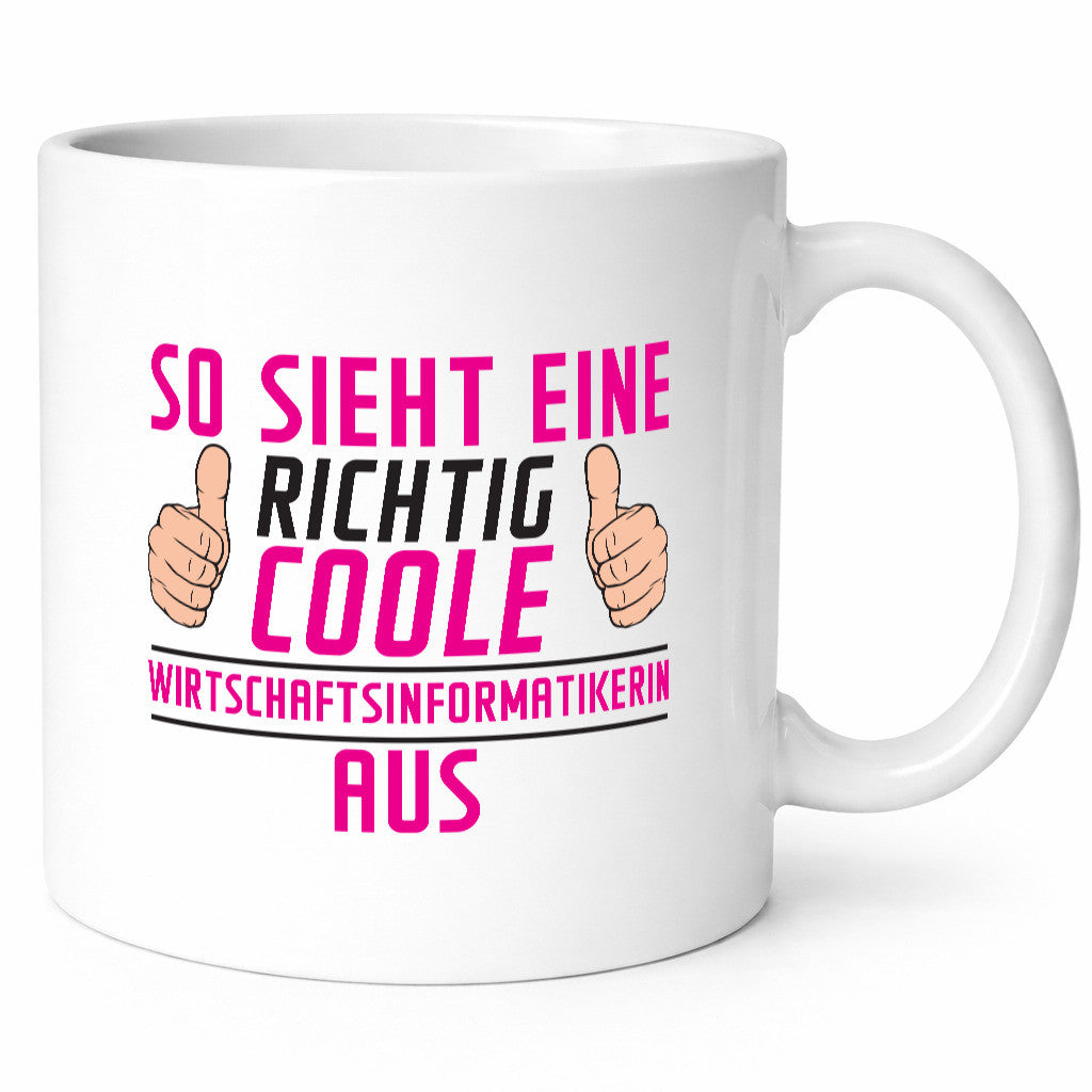 Richtig Coole Wirtschaftsinformatikerin | Wirtschaft Geschenk Humor