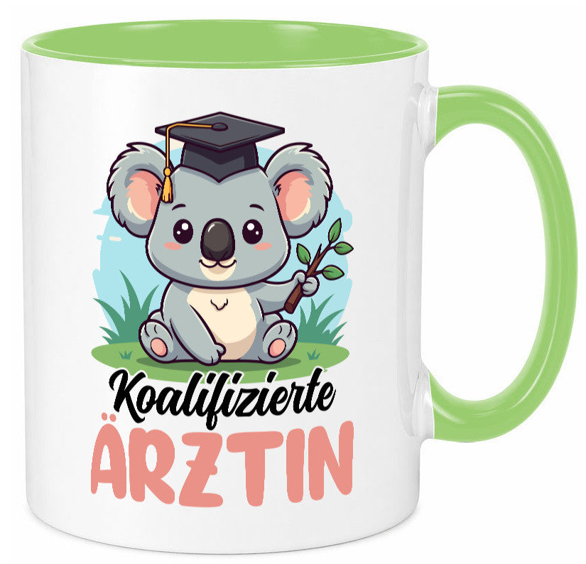 Koalifizierte Ärztin | Medizin Doktorin Fachärztin Geschenkidee Humor Tasse