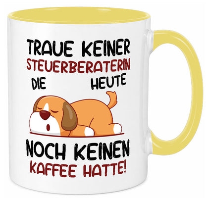 Traue keiner Steuerberaterin | Steuer Beratung lustiger Spruch Geschenk Humor