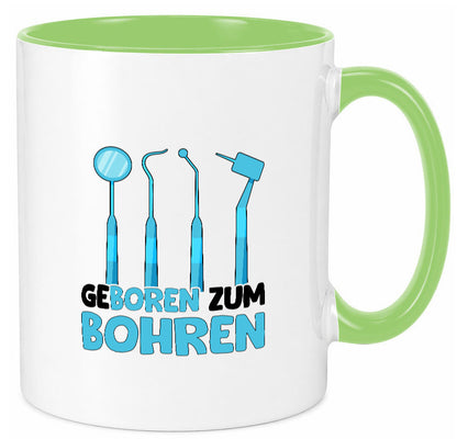 Geboren zum Bohren | Zahnarzthelferin Zahnarzt lustiger Spruch Geschenk Humor