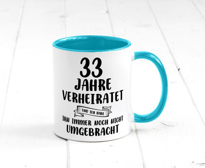 33 Jahre Verheiratet, immer noch am Leben! lustiger Spruch Geschenk Humor