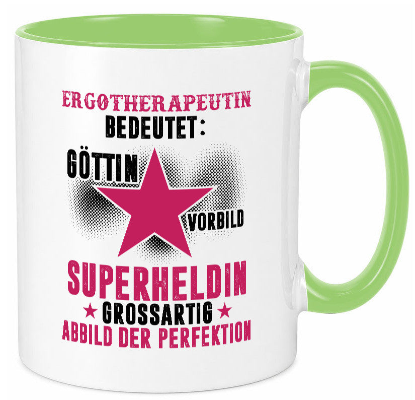 Bedeutung von Ergotherapeutin | Ergotherapie lustiger Spruch Geschenk Humor