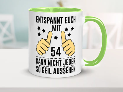 54. Geburtstag | 54 Jahre Geil aussehen Entspannt euch v2 lustig Geschenkidee
