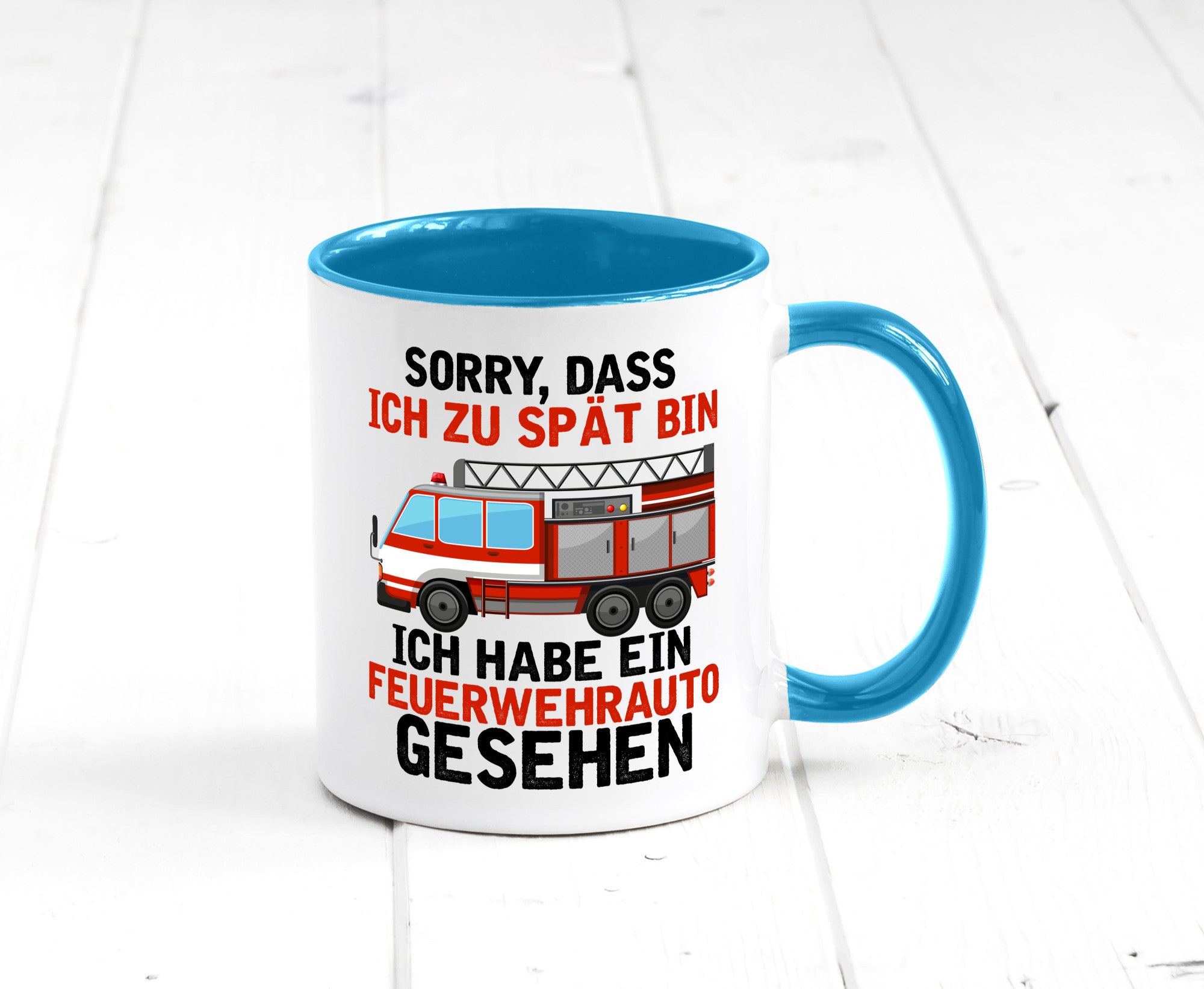 Ich hab ein feuerwehrauto gesehen | lustig Humor Geschenkidee Geschenk Tasse