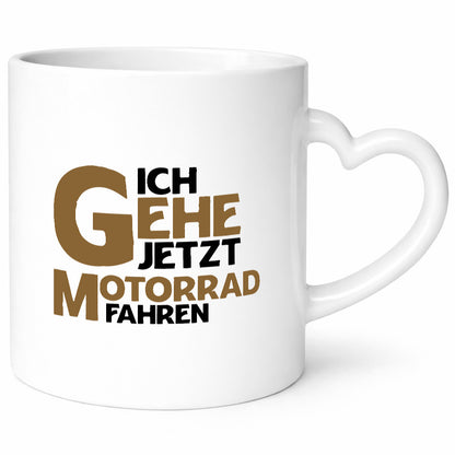 Ich gehe jetzt motorad fahren | Biker Motoradfahrer Geschenkidee Humor Tasse