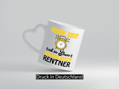 Ich bin Rentner, Geschenk zum Ruhestand, Jubiläum, lustiger Spruch, Tasse