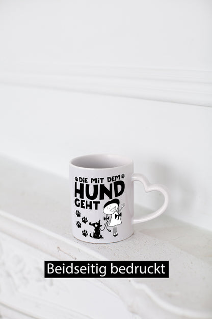 Die mit dem Hund geht | Hundeliebhaber Geschenk Tierliebhaber Humor lustiger