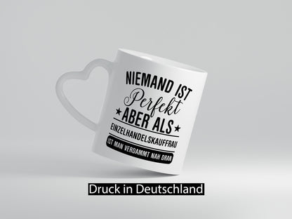 Verdammt nah dran: Einzelhandelskauffrau | Einzelhandel lustig Humor