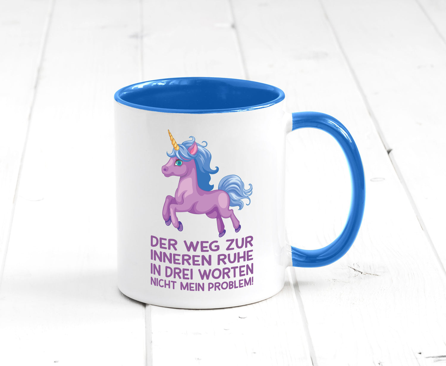 Innere Ruhe, drei Worte, nicht mein Problem | Einhorn Geschenk Humor
