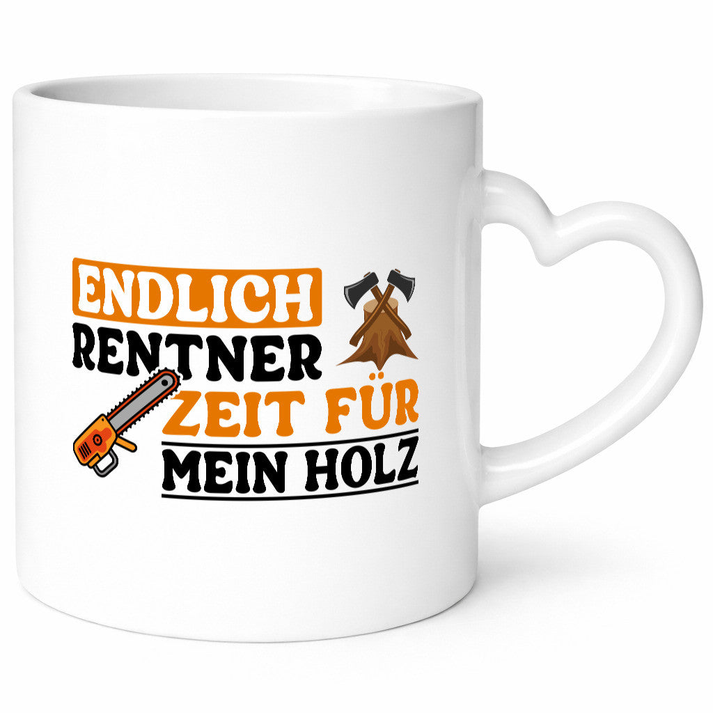 Rentner Zeit für mein Holz | Ruhestand Forster lustig Jubiläum Geschenk Tasse