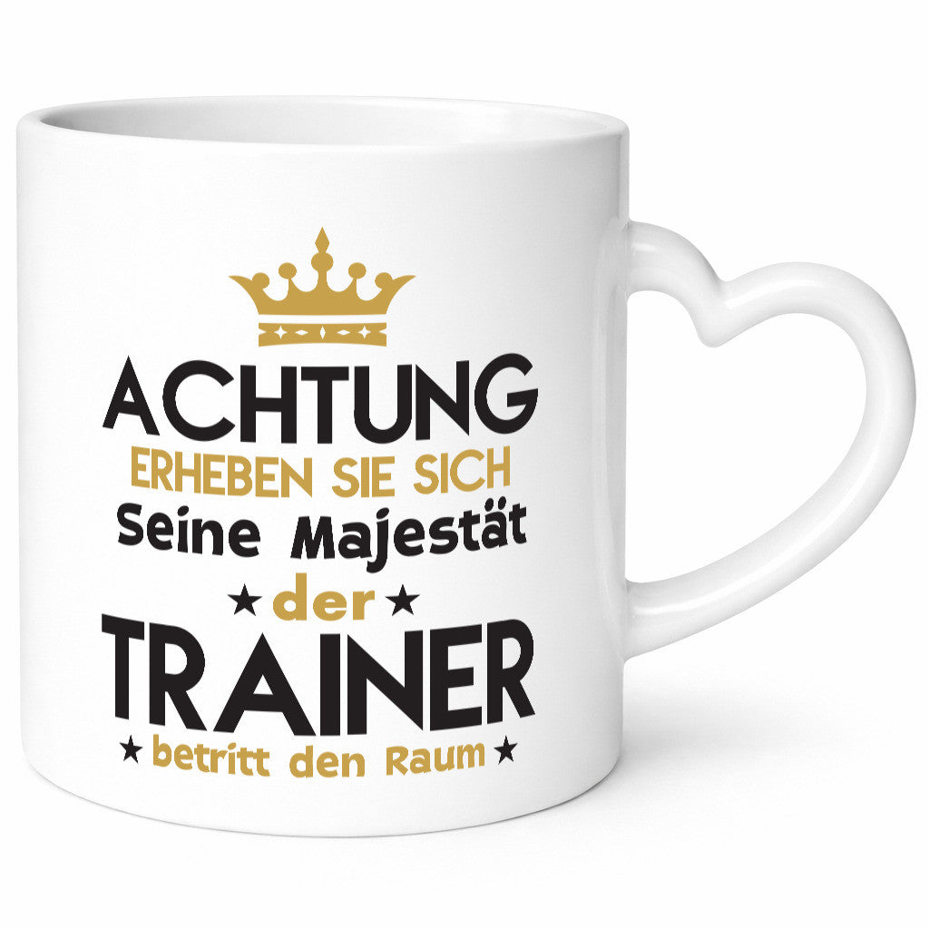 Seine Majestät Trainer | Verein Sport lustiger Spruch Geschenk Humor