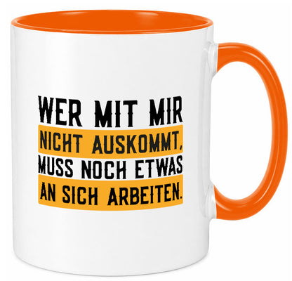 Wer mit mir nicht auskommt | Selbstbewusst lustiger Spruch Geschenk Humor