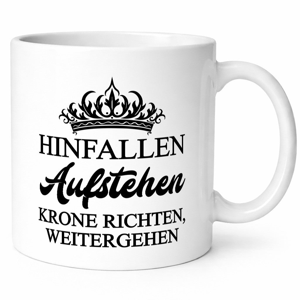 Hinfallen aufstehen krone richten weitergehen Humor Geschenkidee Tasse