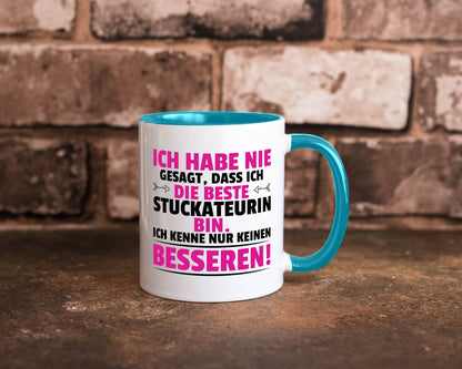 Keine Bessere Stuckateurin | Innenausbau lustiger Spruch Geschenk Humor