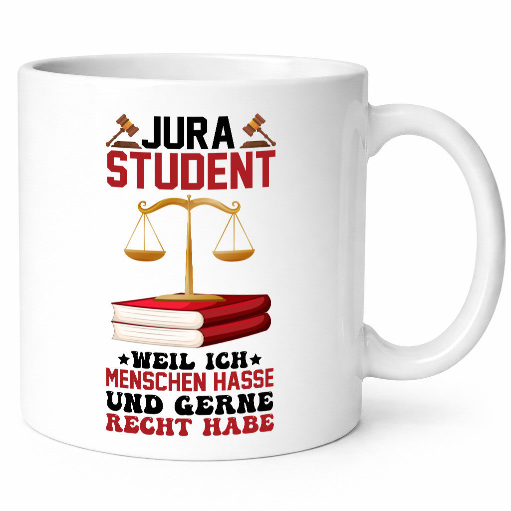 Jura Student | Hasst Menschen Jurist Geschenkidee Humor Tasse