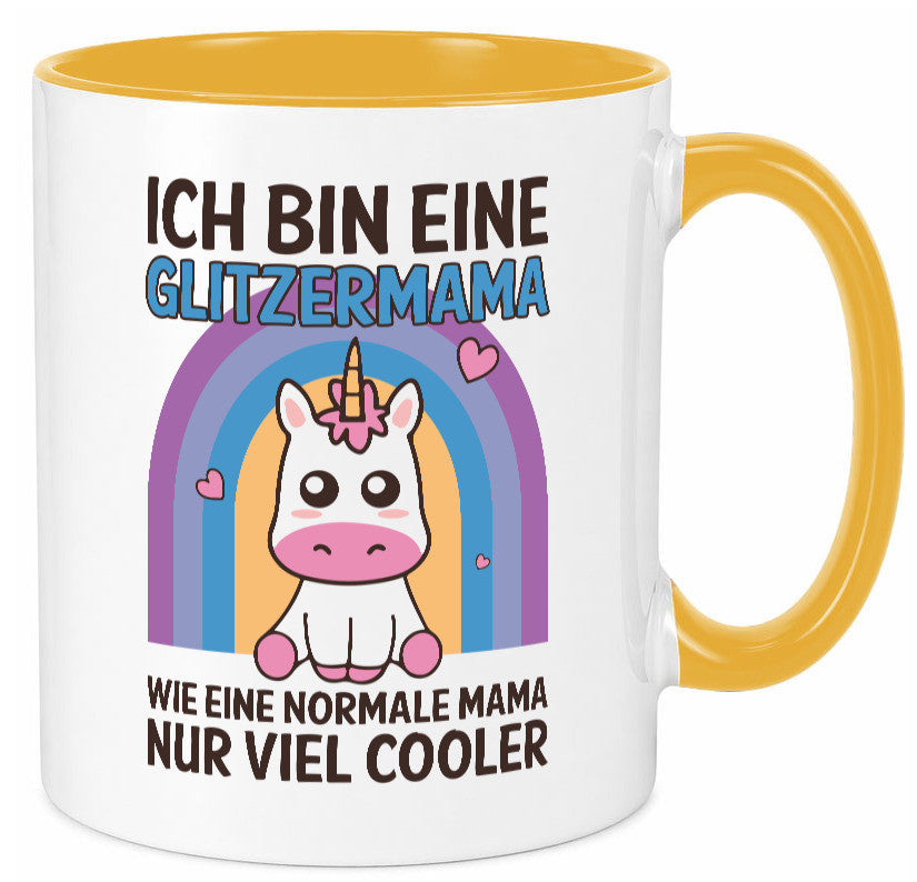 Glitzermama, wie normal, nur cooler | Einhorn Geschenkidee Familie Humor Tasse