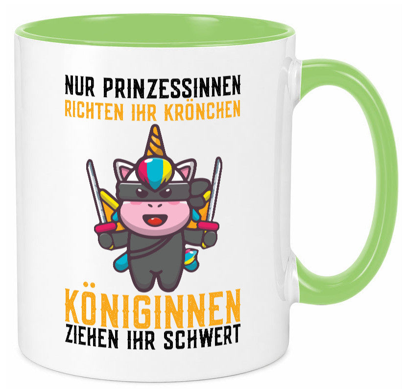 Königinnen ziehen ihr Schwert | Einhorn Prinzessin Geschenk Humor Geschenkidee Tasse