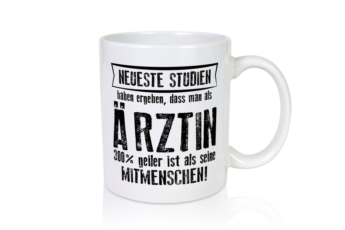 Neuste Studien: Ärztin | Medizin Doktorin Fachärztin lustig Humor Geschenkidee