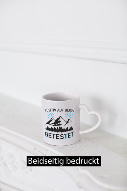 Positiv auf Berge getestet | Bäume Geschenkidee Humor Tasse