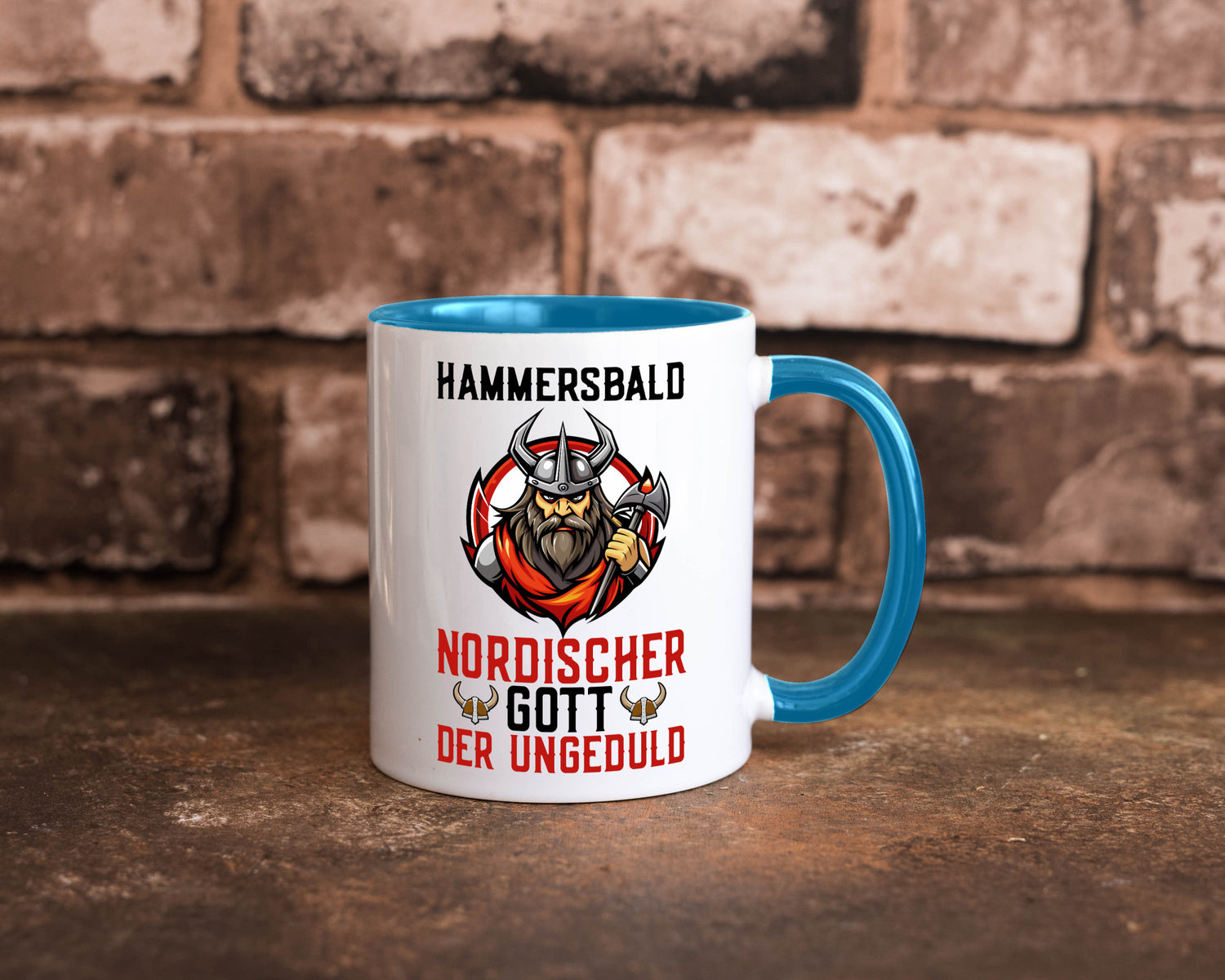 Hammersbald Nordischer Gott der ungeduld Humor Geschenkidee Tasse