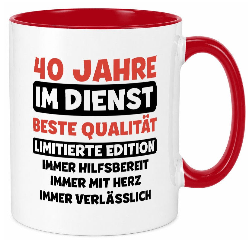 40 Jahre im Dienst | Jubiläum Arbeit v3 Humor Kollegen Büro Geschenkidee Tasse