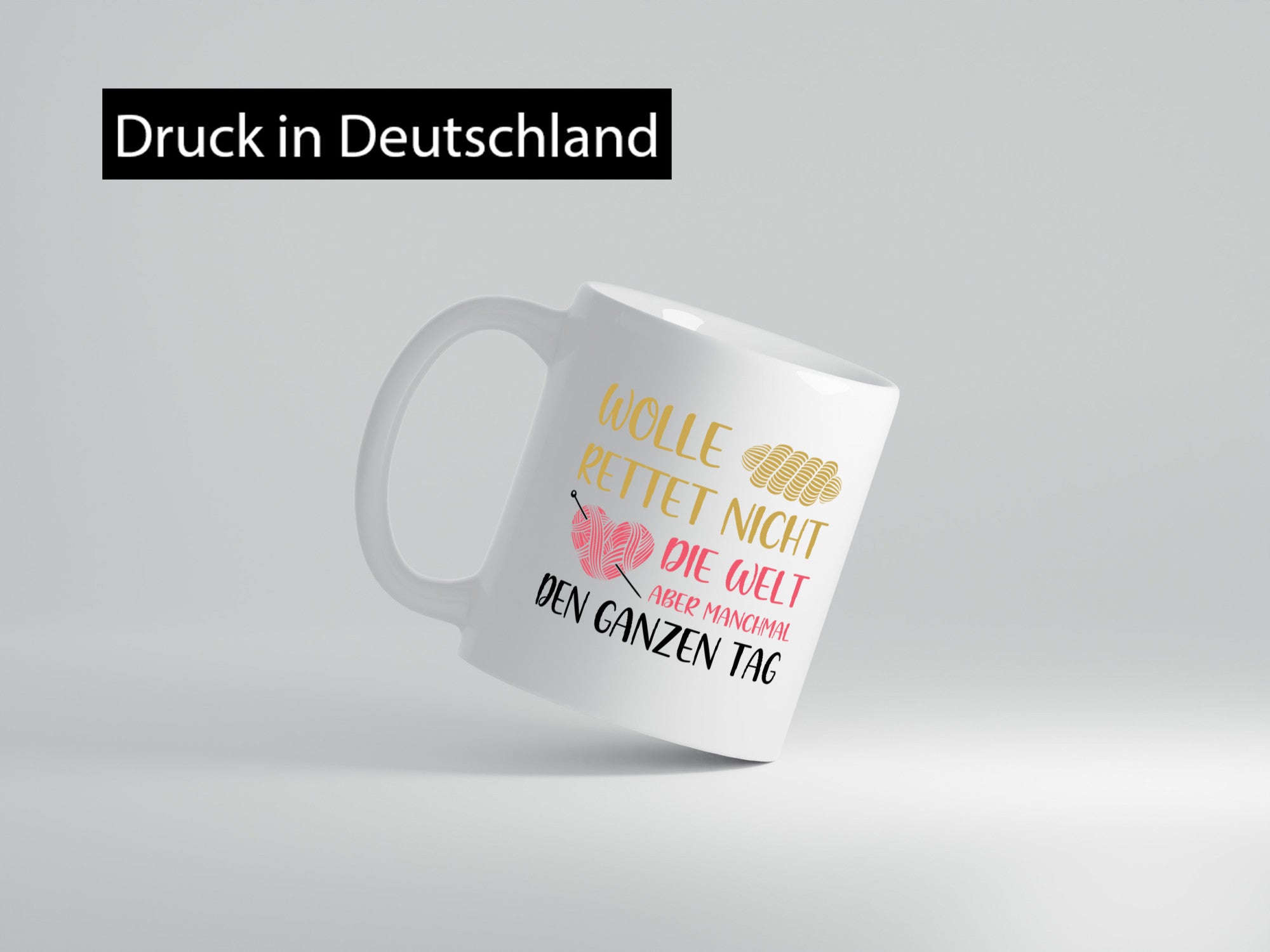 Wolle rettet den ganzen Tag | Wollknäuel Stricknadel lustiger Spruch Geschenk