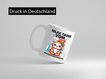 Relax Tasse: Wirtschaftsinformatiker v2 Humor Geschenkidee Tasse