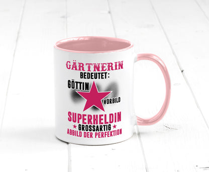 Bedeutung von Gärtnerin | Gartenbau lustiger Spruch Geschenk Humor Geschenkidee Tasse