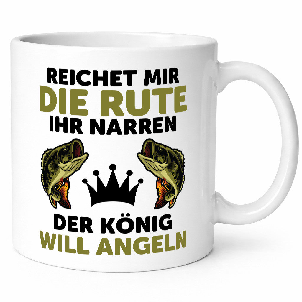 Reicht mir die rute ihr Narren | Angeln Fische Humor Geschenkidee Tasse