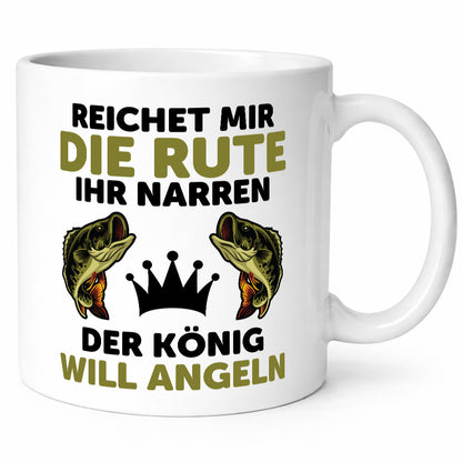 Reicht mir die rute ihr Narren | Angeln Fische Humor Geschenkidee Tasse