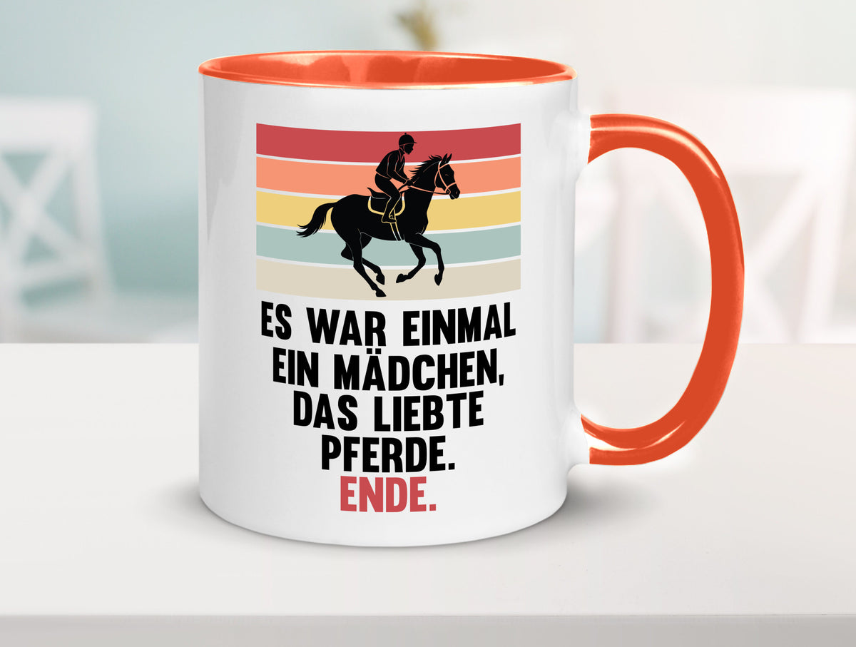 Es war einmal ein Mädchen das Liebte Pferde | lustig Humor Geschenkidee Tasse