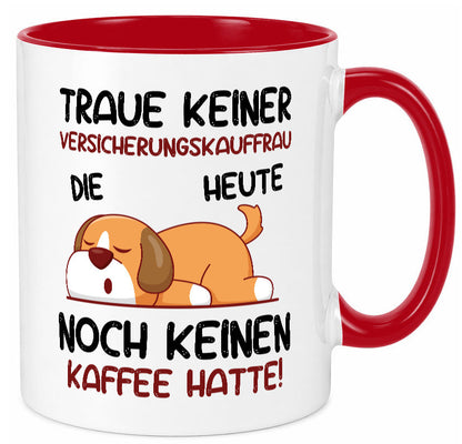 Traue keiner Versicherungskauffrau | Kauffrau Geschenk Humor Geschenkidee