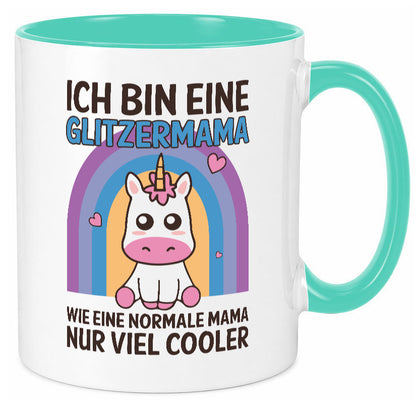 Glitzermama, wie normal, nur cooler | Einhorn Geschenkidee Familie Humor Tasse