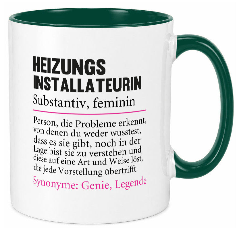 Heizungsinstallateurin | Beruf Spruch Heizung Geschenkidee Arbeit Kollegen Büro