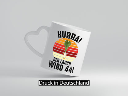 Hurra der lauch wird 44 | 44. Geburtstag Ehrentag Geschenk Geschenkidee