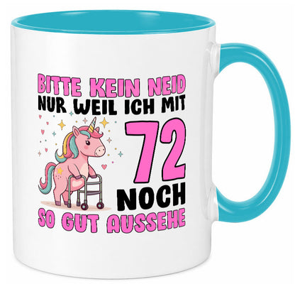 72. Geburtstag | 72 Jahre Mit 30 noch so gut aussehen lustig Geschenkidee Tasse