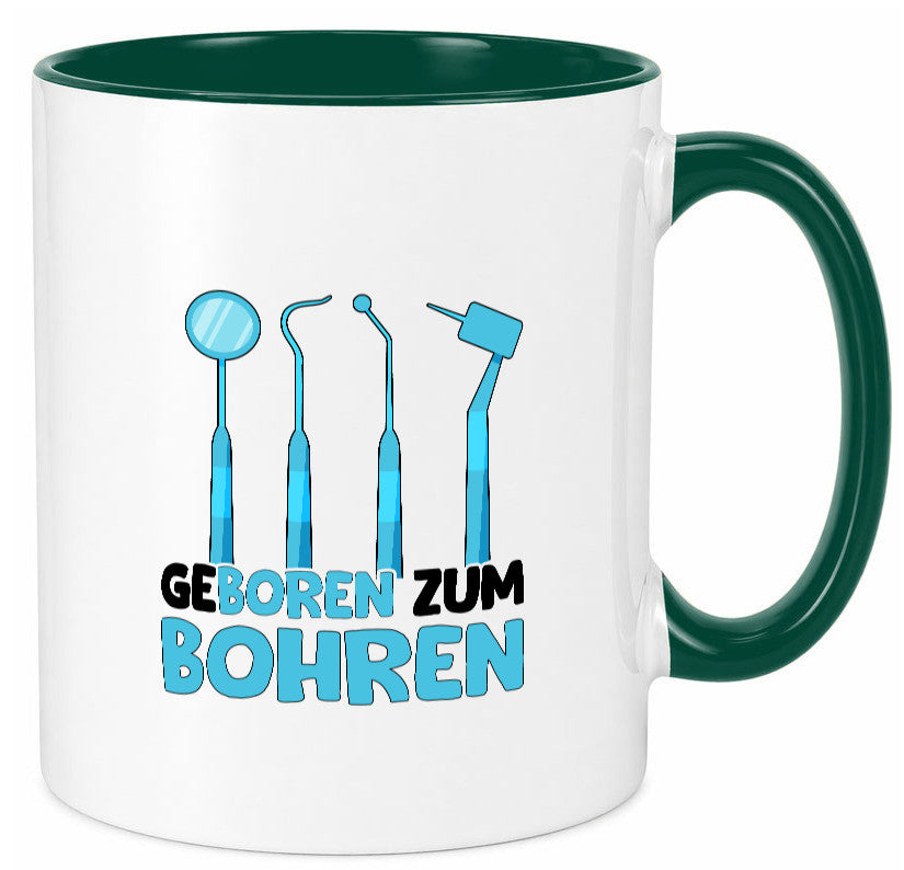 Geboren zum Bohren | Zahnarzthelferin Zahnarzt lustiger Spruch Geschenk Humor