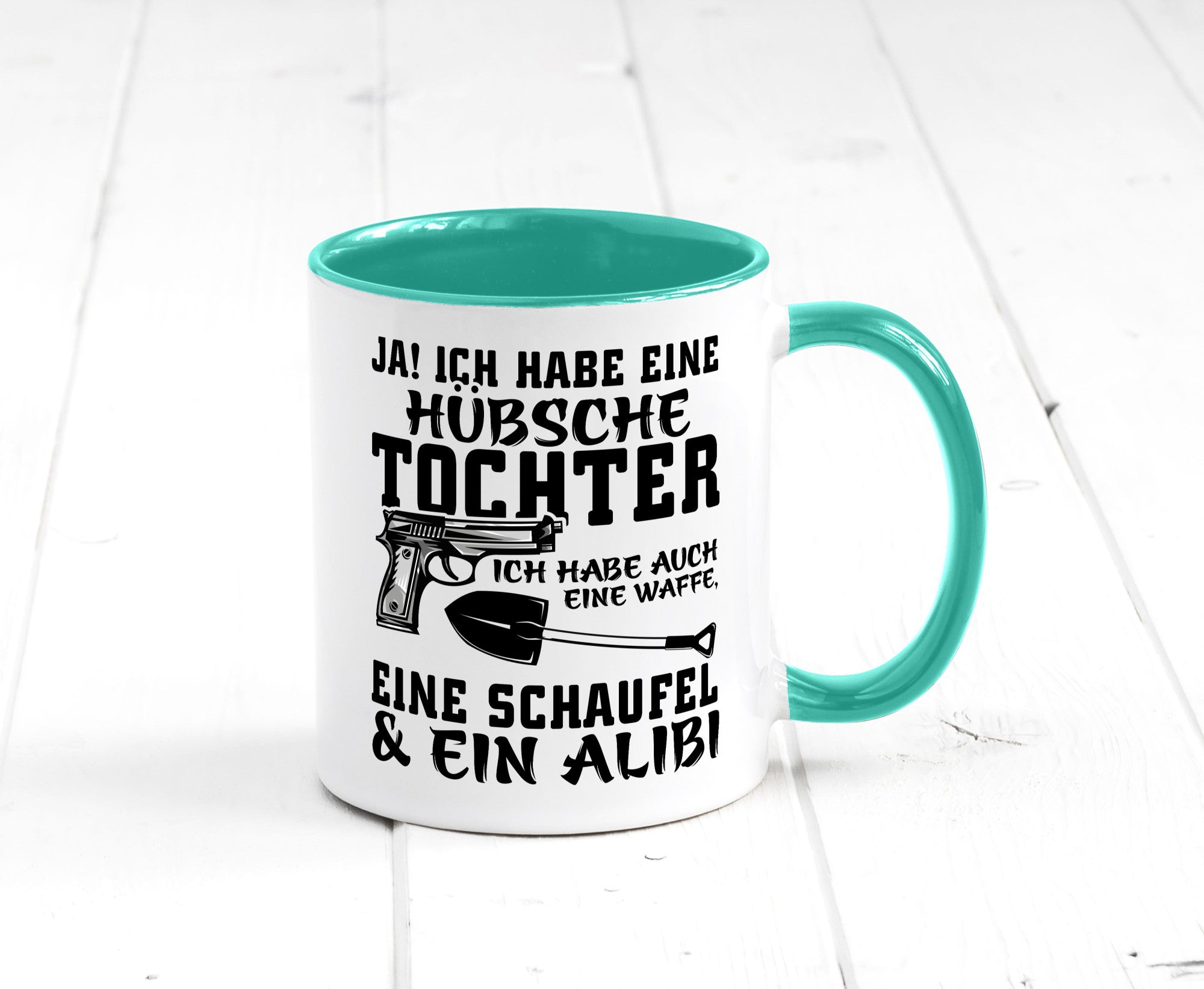 Hübsche Tochter Geschenk Familie Geschenkidee lustiger Spruch Tasse