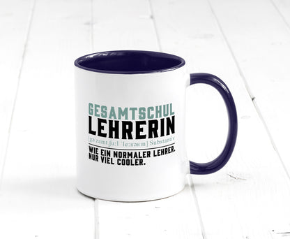 Gesamtschullehrerin | Unterricht Lieblingslehrerin Geschenkidee Humor Tasse