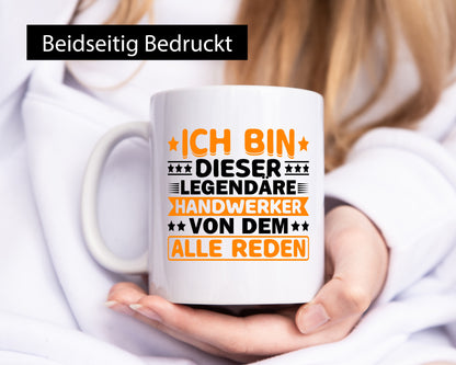 Legendäre Handwerker von dem alle Reden | Beruf Geschenkidee Arbeit Kollegen
