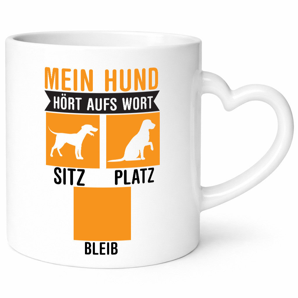 Mein Hund hört aufs Wort | Hundeliebhaber Welpe Humor Tierliebhaber