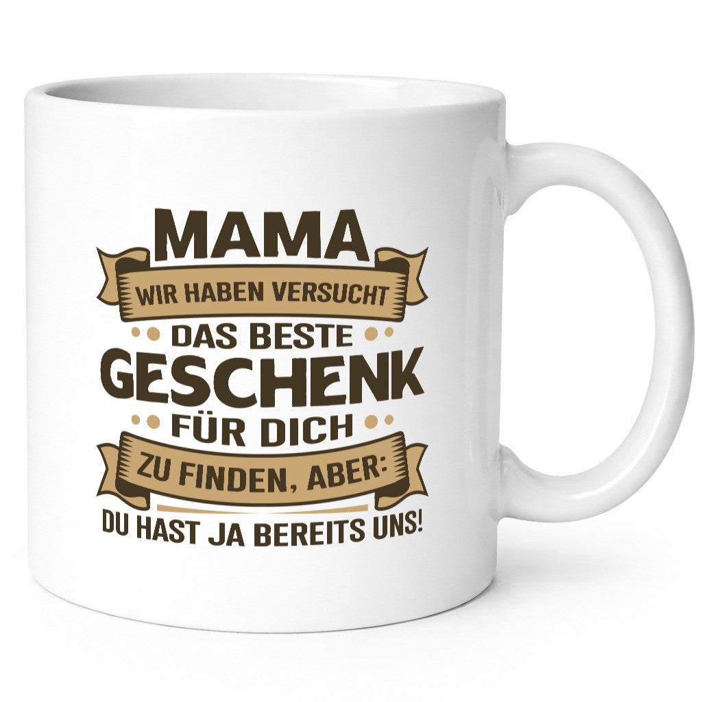 Beste Geschenk für Mama | Du hast ja bereits uns Geschenkidee Familie Humor